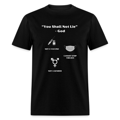 "Thou Shalt Not Lie" Todd Herman Unisex T-Shirt - black